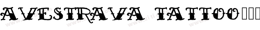 Avestrava Tattoo字体转换